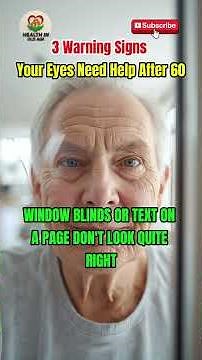 3 Warning Signs Your Eyes Need Help After 60 | Senior Eye Health