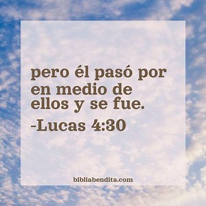 Explicación Lucas 4:30. 'pero él pasó por en medio de ellos y se fue.' - BibliaBendita