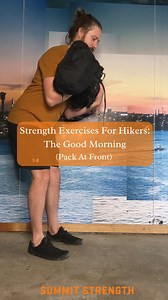 Exercises For Hikers: Good Morning (Front Loaded) The good morning is a fantastic option for hikers looking to build strength and endurance through the hamstrings, glutes and lower back. It can be very useful for any hikers who struggle with knee or lower back pain, or for hikers who are preparing for carrying a heavier pack. ⛰️Start with the pack at your shoulders with your knees slightly bent ⛰️Keeping your shins vertical and your abs squeezed on tight, push your hips back ⛰️ Once you feel you