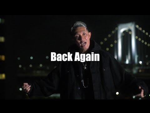 BACK AGAIN（公式Music Video）