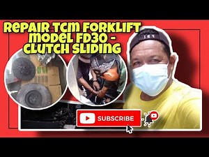 How to troubleshoot TCM forklift - FD 30 model | Clutch slippage
