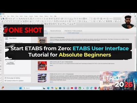 Complete Overview of User Interface of Etabs