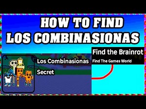How To Find LOS COMBINASIONAS in FIND THE BRAINROT ROBLOX [UPDATE] [walkthrough]