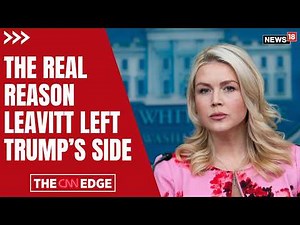 U.S | Burnout, Family, or Pressure? The Real Reason Why Karoline Leavitt Left Trump’s Side | N18G