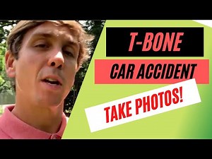 T BONE CAR ACCIDENT: Why It's So Important To Take Photos!