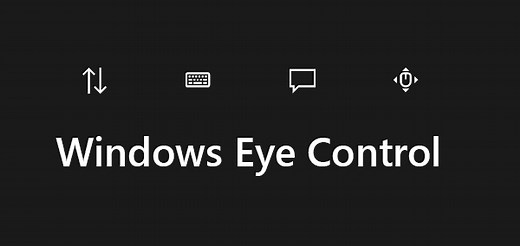 How to use the Eye Control feature in Windows 11/10