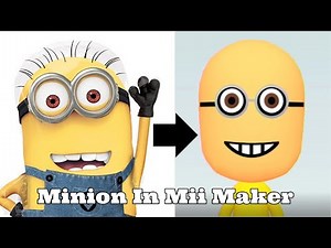 How To Make A Minion In Mii Maker