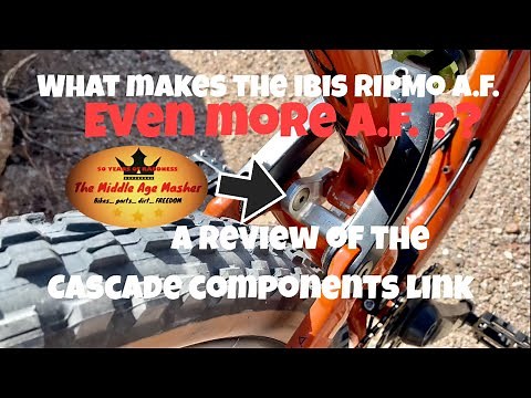 Cascade Components Ibis RipMo AF link review. How to make it an even more AF’er!