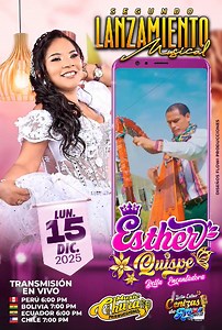 ✨ SEGUNDO LANZAMIENTO MUSICAL ✨ 🎤 Esther Quispe – Bella Encantadora 💖 📅 Lunes 15 de diciembre 🕕 6:00 p.m. 📲 Transmisión en vivo por todas las redes sociales ¡No te lo pierdas! 🔥🎶💫 | FuerzaPeru Studios