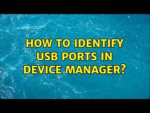 How to identify USB Ports in Device Manager? (2 Solutions!!)