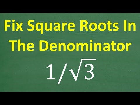 Why You Can’t Leave √3 in the Denominator (1/√3) — LEARN ALGEBRA