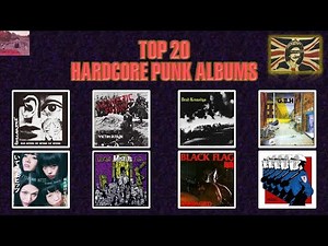 TOP 20 HARDCORE PUNK ALBUMS OF ALL-TIME