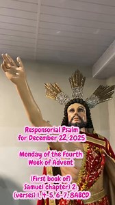 Responsorial Psalm | Monday of the Fourth Week of Advent | December 22, 2025 Responsorial Psalm: (First book of) Samuel (chapter) 2: (verses) 1, 4-5, 6-7, 8ABCD Response: My heart exults in the Lord, my Savior. | Gospel Readings Special Devotions for Busy People