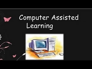 Computer Assisted Instruction/ Computer Assisted Learning
