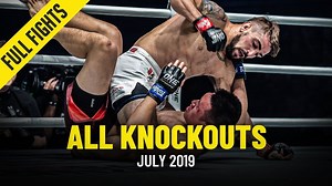 All Knockouts In July 2019 | ONE Full Fights