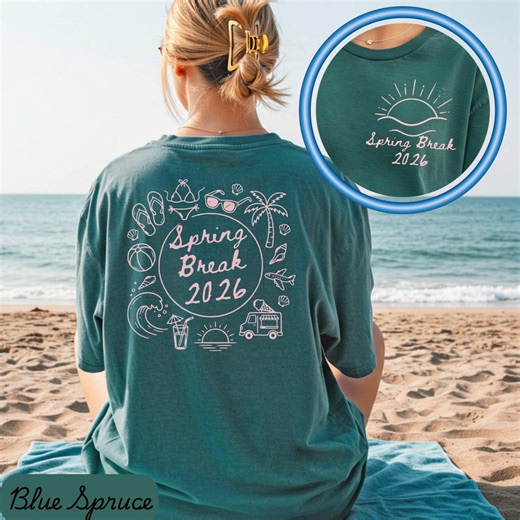 Spring Break 2026 Shirt, Comfort Colors Beach Tee, Front and Back Design, Vacation Shirt, Girls Trip Tee, Coastal Graphic Tee Beach Doodle - Etsy
