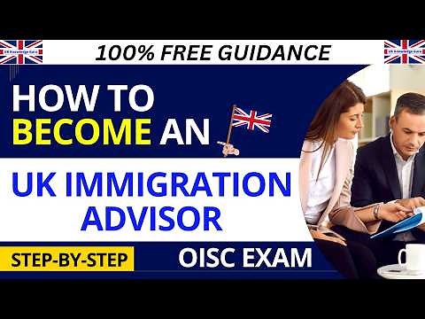 How to Become an Immigration Advisor in the UK | OISC Exam Guide | Syllabus