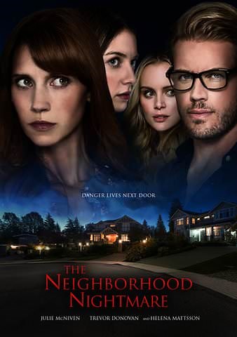 The Neighborhood Nightmare