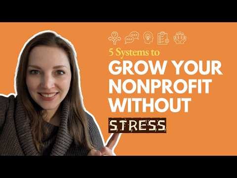 5 Systems Your Nonprofit Needs to Stop Stressing You Out