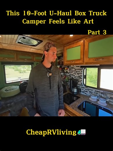 This 10-Foot U-Haul Box Truck Camper Feels Like Art-Part 3#Van #vanlife #Truck #living #rewiew #fyp #foryoupage❤️❤️