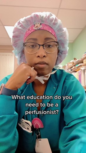 Education Requirements for Becoming a Perfusionist