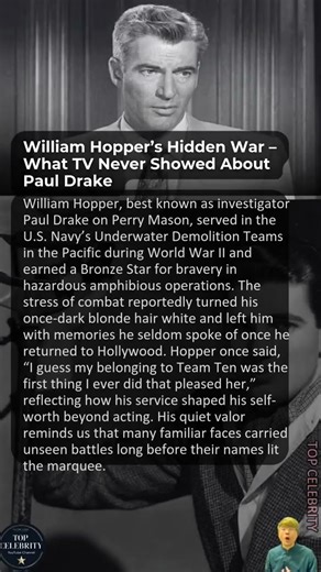 William Hopper’s Hidden War – What TV Never Showed About Paul Drake