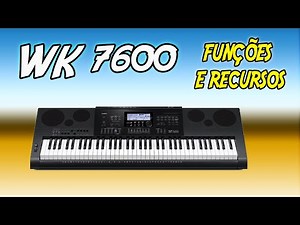 TECLADO CASIO WK 7600 VALE A PENA? 👉 REVIEW DE FUNÇÕES E RECURSOS