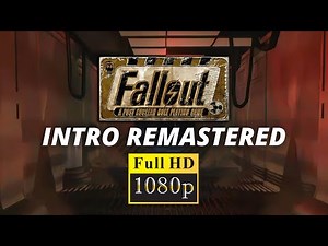 Fallout (1997) Intro Remastered in 1080P