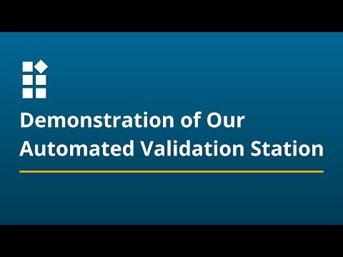 Demonstration of Automated Validation Station - RFID enabler for real-time data