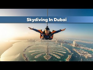 Sky Diving in Dubai | Experience the Ultimate Freefall Over Palm Jumeirah with Travel Saga Tourism