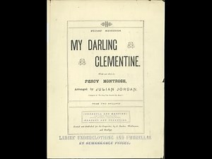 Oh My Darling Clementine (1884)