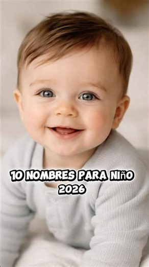 Nombres para niño 2026 #niños#bebes#2026