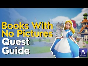 Books with no Pictures Quest Guide in Disney Dreamlight Valley