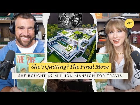 Inside Taylor & Travis’s Secret $9M Hideaway And New House Tour + The 10-Karat Ring | She Bought It.