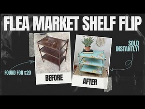 Flea Market Shelf Flip- How to Transform a Vintage Shelf