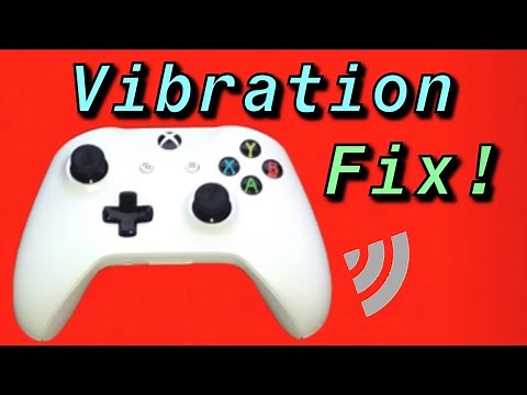 XBOX ONE HOW TO FIX CONTROLLER VIBRATION