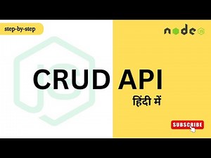 CRUD API Project - NodeJS , Express js & MongoDB | in Hindi | Step-By-Step