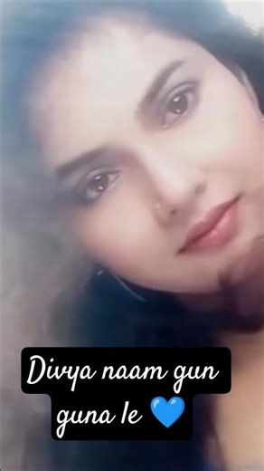 Divya naam gun guna le 💙