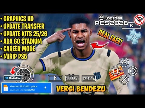 The latest eFootball PES Bendezu PPSSPP 2026 game has HD graphics similar to eFootball PS5, Real ...