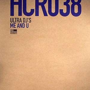 Ultra DJ's - Me And U
