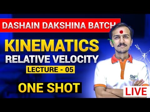 Relative motion Class 11 NEB Physics || Full Concept || LIVE EduNex Nepal