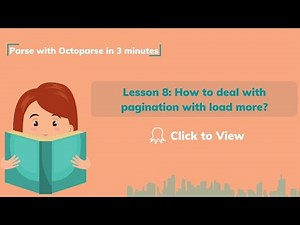 How to deal with pagination with load more?| Parse with Octoparse in 3 minutes
