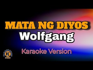 MATA NG DIYOS - Wolfgang (Karaoke Version)