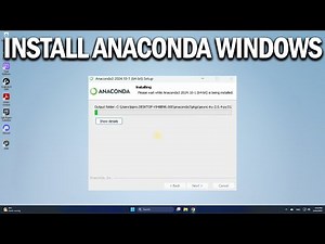 How To Install Anaconda and Jupyter Notebook on Windows 11 - Easy Fix
