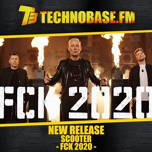 56K views · 1.6K reactions | ✨-New Release-✨ Was haltet ihr von dem neuen Track "FCK 2020" von Scooter?  Hier könnt ihr euch das Video in voller Länge ansehen: https://youtu.be/zu3k2PJumfI Jetzt einschalten: www.TechnoBase.FM | TechnoBase.FM | Facebook