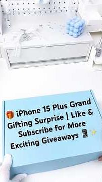 🎁 iPhone 15 Plus Grand Gifting Surprise | Like & Subscribe for More Exciting Giveaways 📱✨#shorts