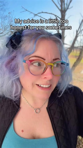 My Advice Is Too Honest Sometimes… He’s Not the Love of Your Life