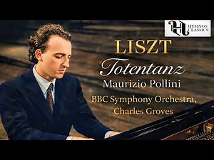 LISZT, Franz: Totentanz S. 126 - Maurizio Pollini, BBC Symphony Orchestra, Charles Groves