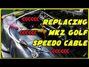 MK2 Golf Speedometer Cable Replacement