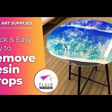 Quick & Easy Way To Remove Cured Resin Drops From Your Surface - Fluid Art Supplies